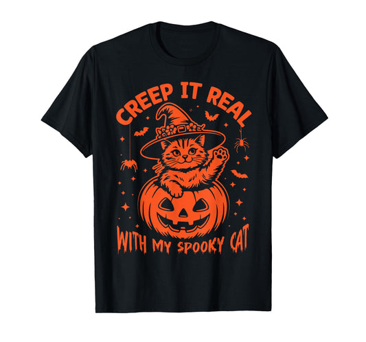Creep It Real with My Spooky Cat Witch Hat Halloween Pumpkin T-Shirt