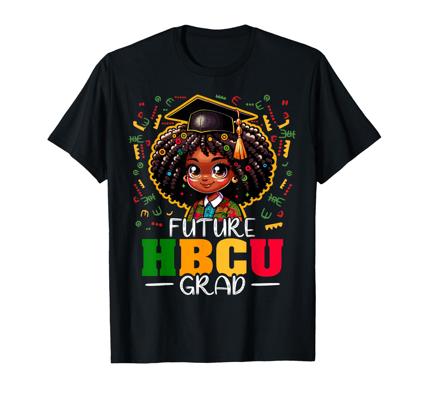 Future HBCU Grad Black Girl Kids Graduation HBCU T-Shirt