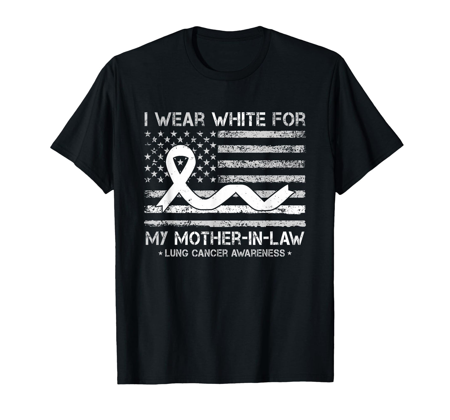 I Wear White For My Mother-in-law Lung Cancer Awareness T-Shirt