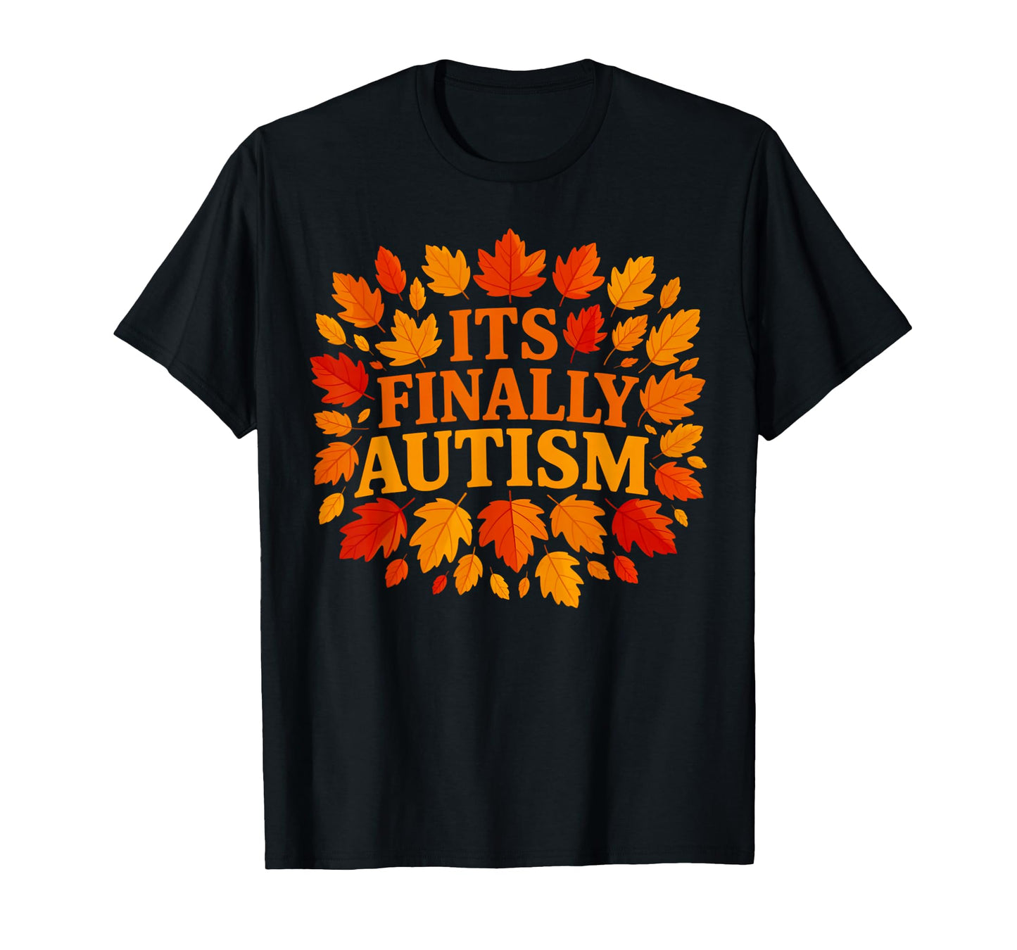 It's Finally Autism Autumn T-Shirt