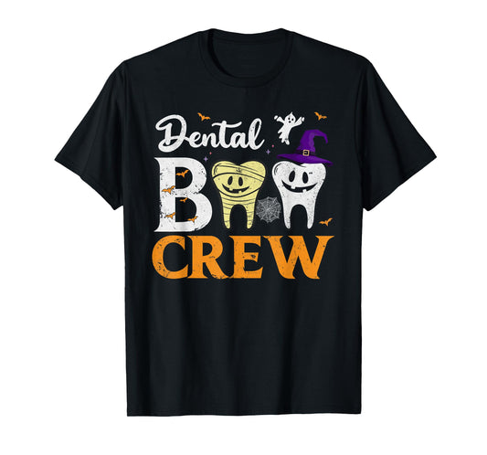 Dental Boo Crew Funny Teeth Halloween Dentist Men Women T-Shirt
