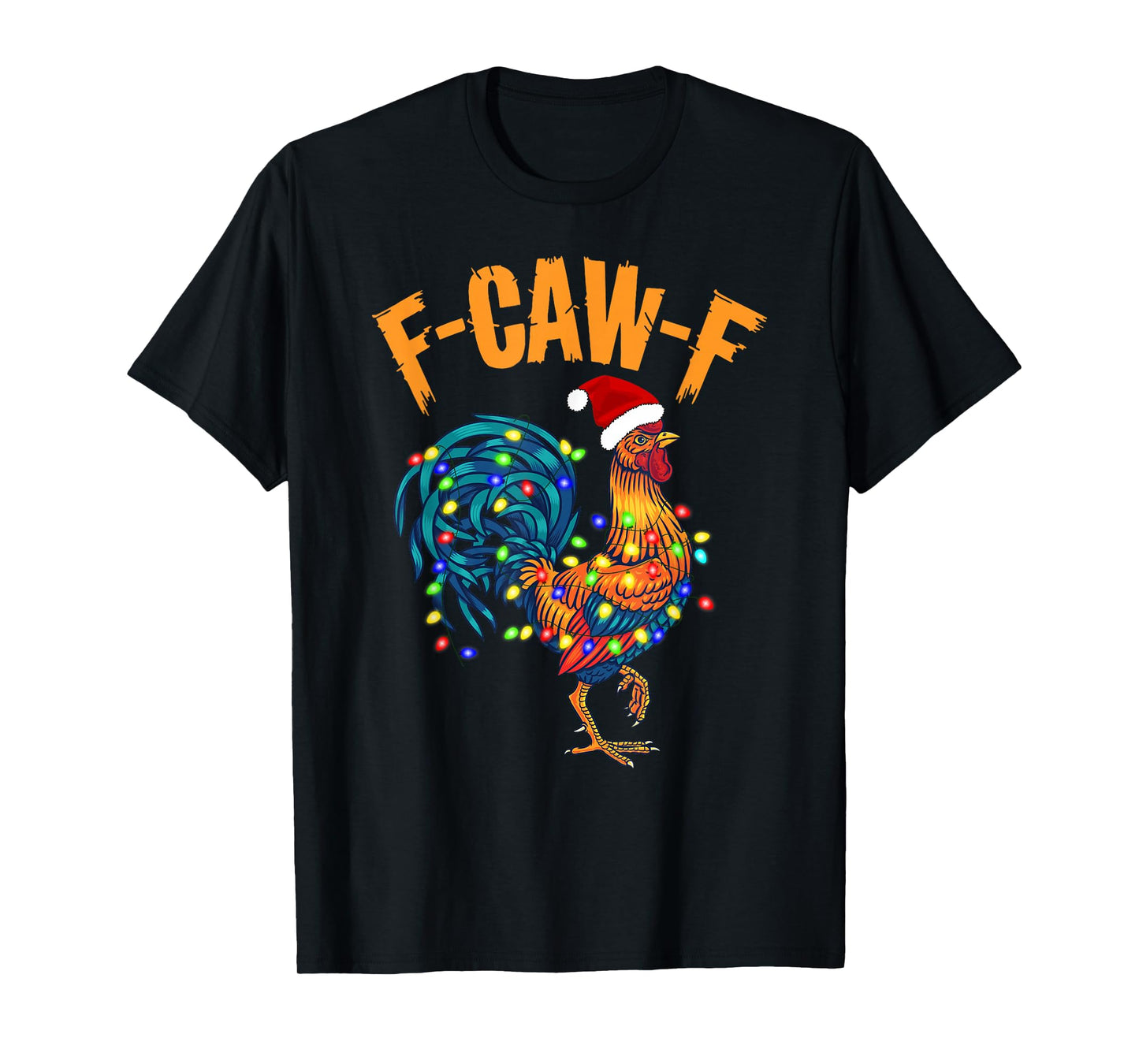 F-Caw-F Funny Chicken Humor Rooster Meme Christmas Pajamas T-Shirt