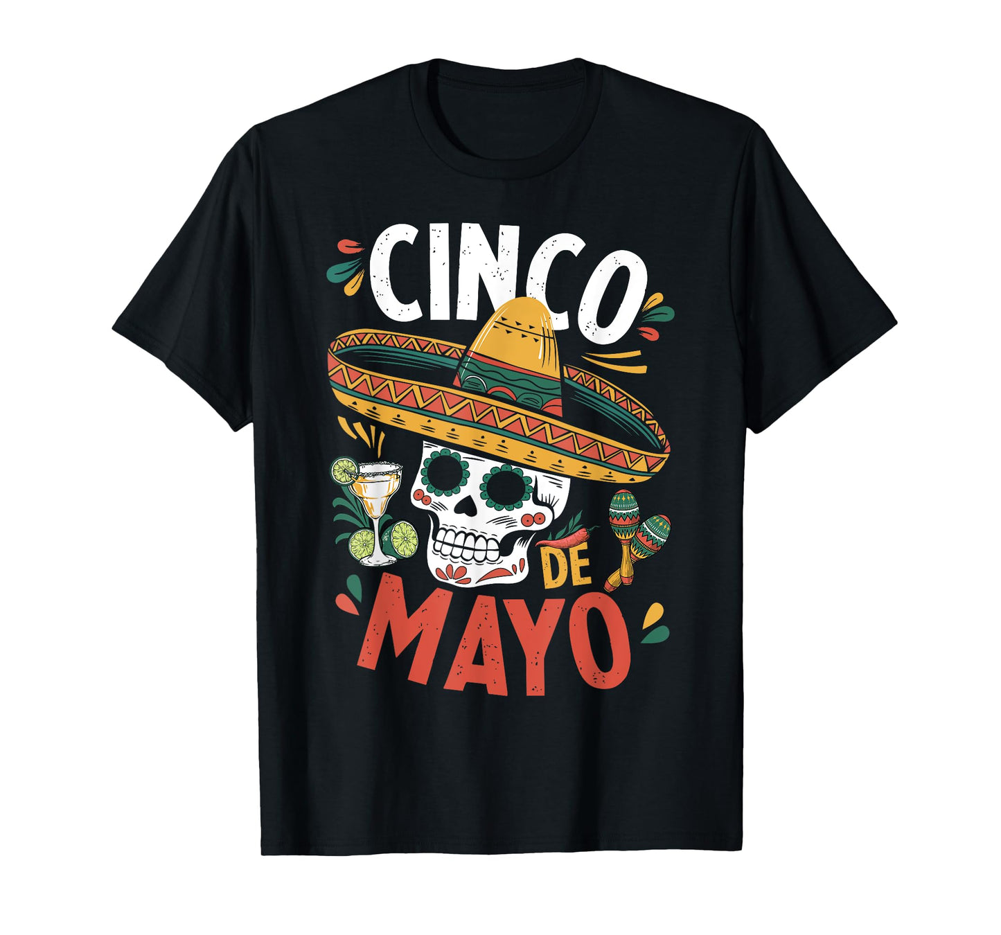Cinco De Mayo Funny Camisa Mexican Sombrero Fiesta T-Shirt