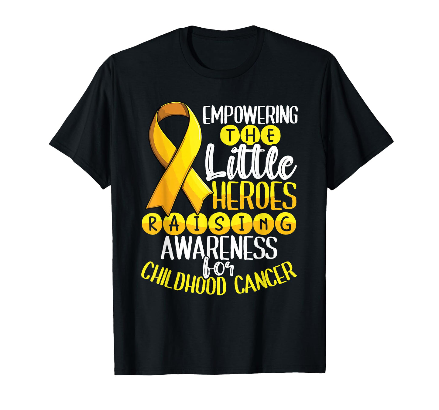 Empowering Little Heroe Raising Awareness Childhood Cancer T-Shirt