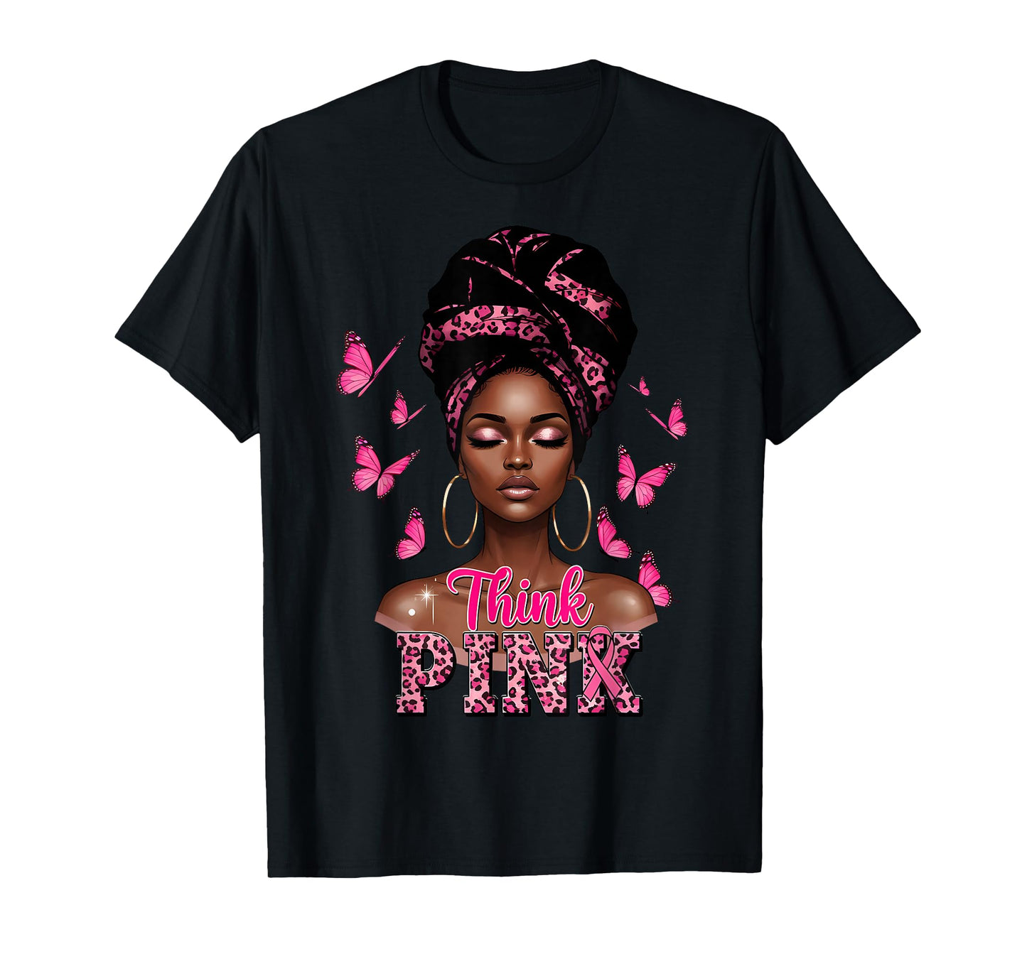 Think Pink Afro Girl Breast Cancer Pink Ribbon Black Woman T-Shirt