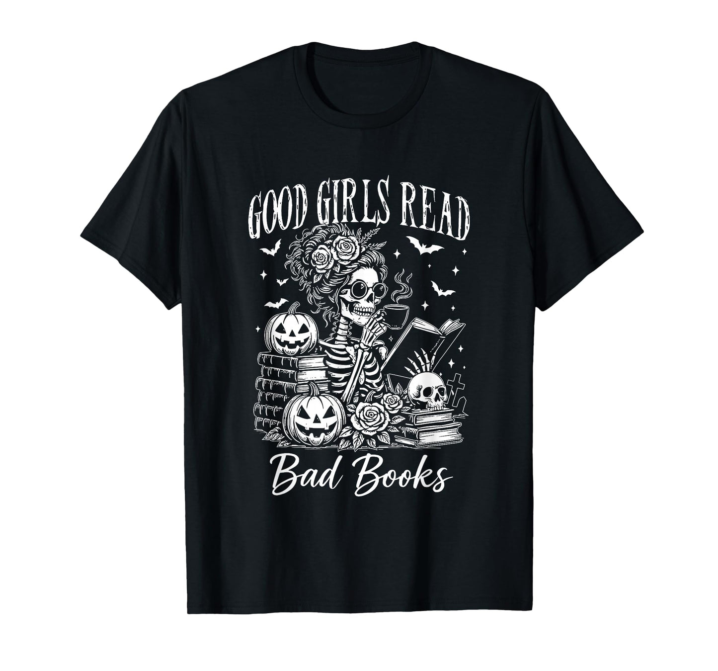 Good Girls Read Bad Books Funny Smut Reader Halloween T-Shirt