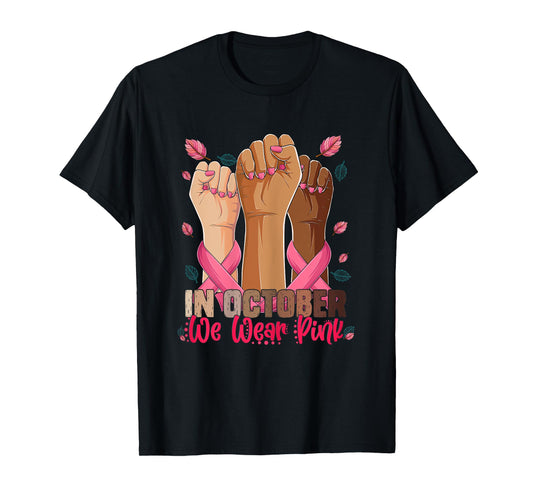 breast cancer awareness Shirt In October we wear pink 2023 T-Shirt