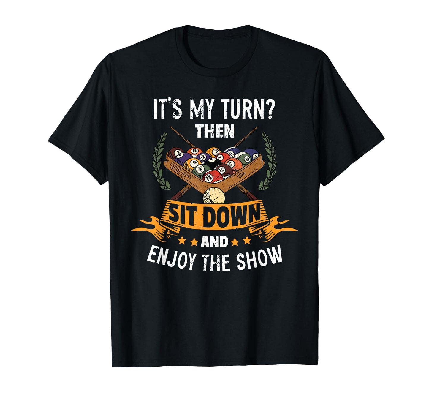 Funny Snooker Billiard Lover Pool Player T-Shirt