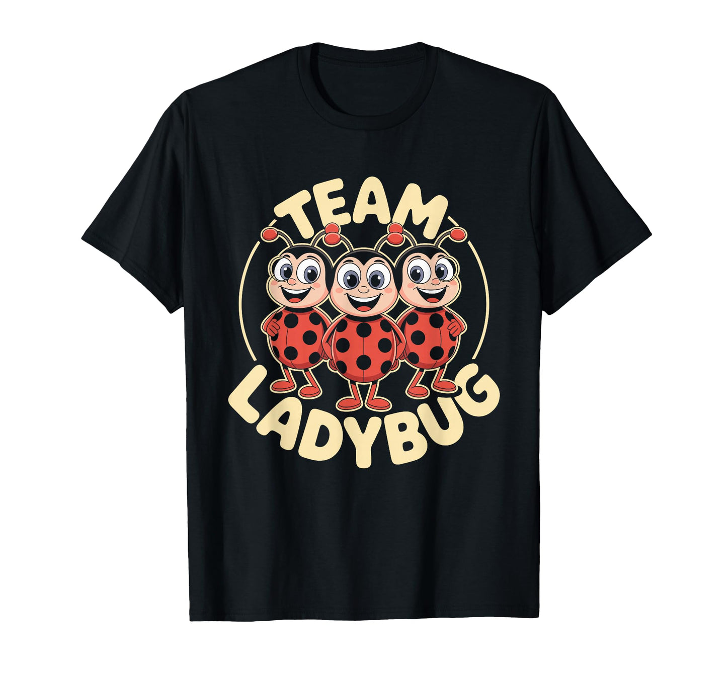 Ladybug Team Funny Cartoon Garden Bug Kids Birthday Party T-Shirt