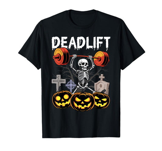 Deadlift Halloween Skeleton Workout Bodybuilding Gym Lovers T-Shirt