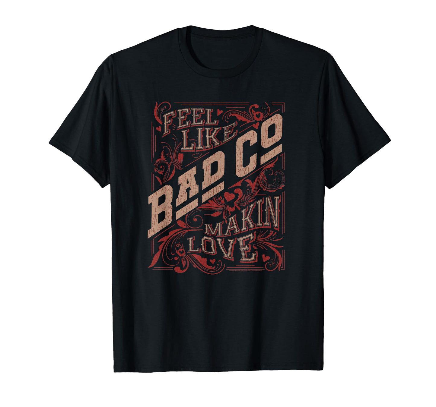 Bad Company Feel Like Makin' Love T-Shirt