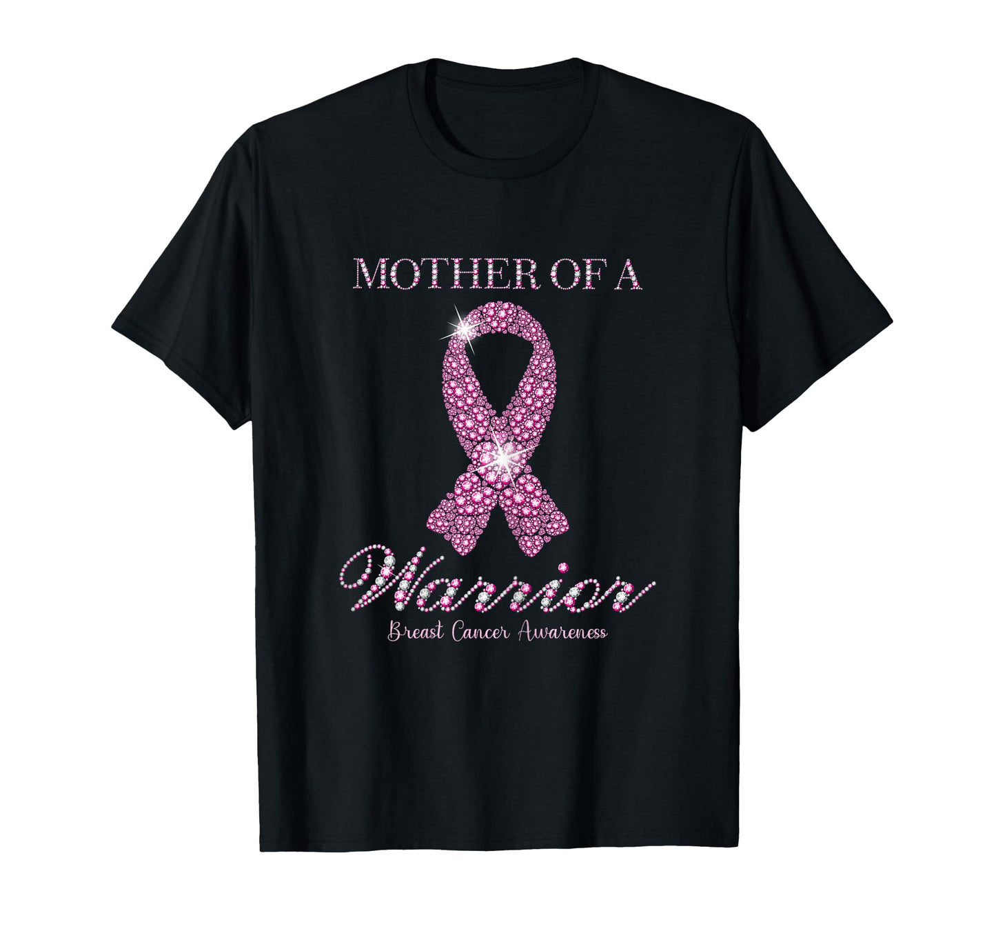 Mother Of A Warrior Breast Cancer Awareness Pink Ribbon T-Shirt