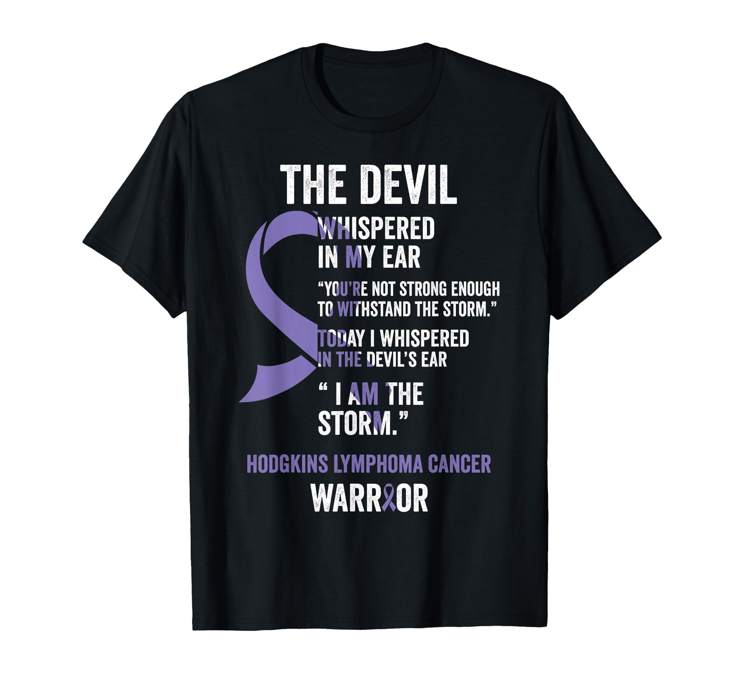 The Devil- Hodgkins Lymphoma Cancer Awareness Support Ribbon T-Shirt