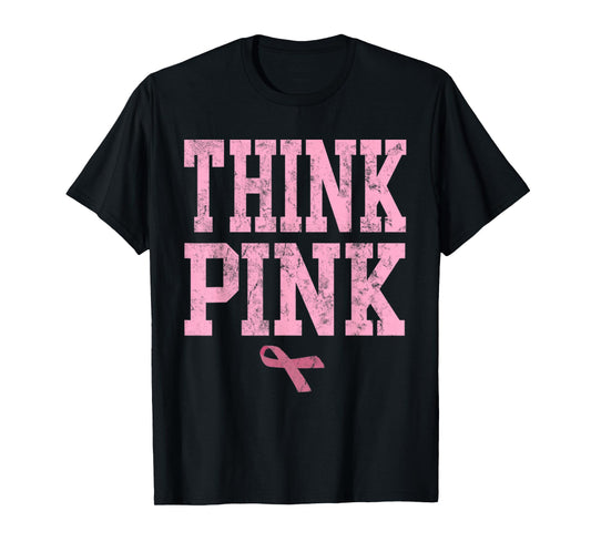 Think Pink Team Pink Breast Cancer Awareness Tshirt T-Shirt