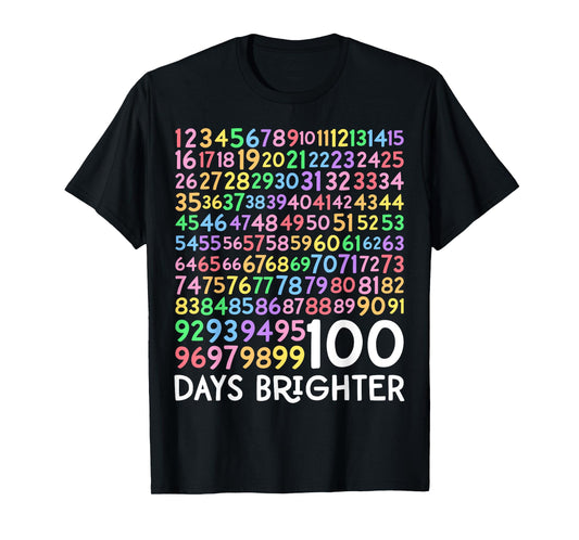 100th Day of School Teacher 100 Days Brighter Math Numbers T-Shirt