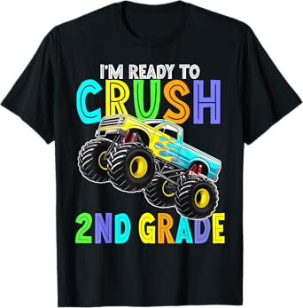 Im Ready to Crush Second Grade Monster Truck 2nd Grade Boys T-Shirt