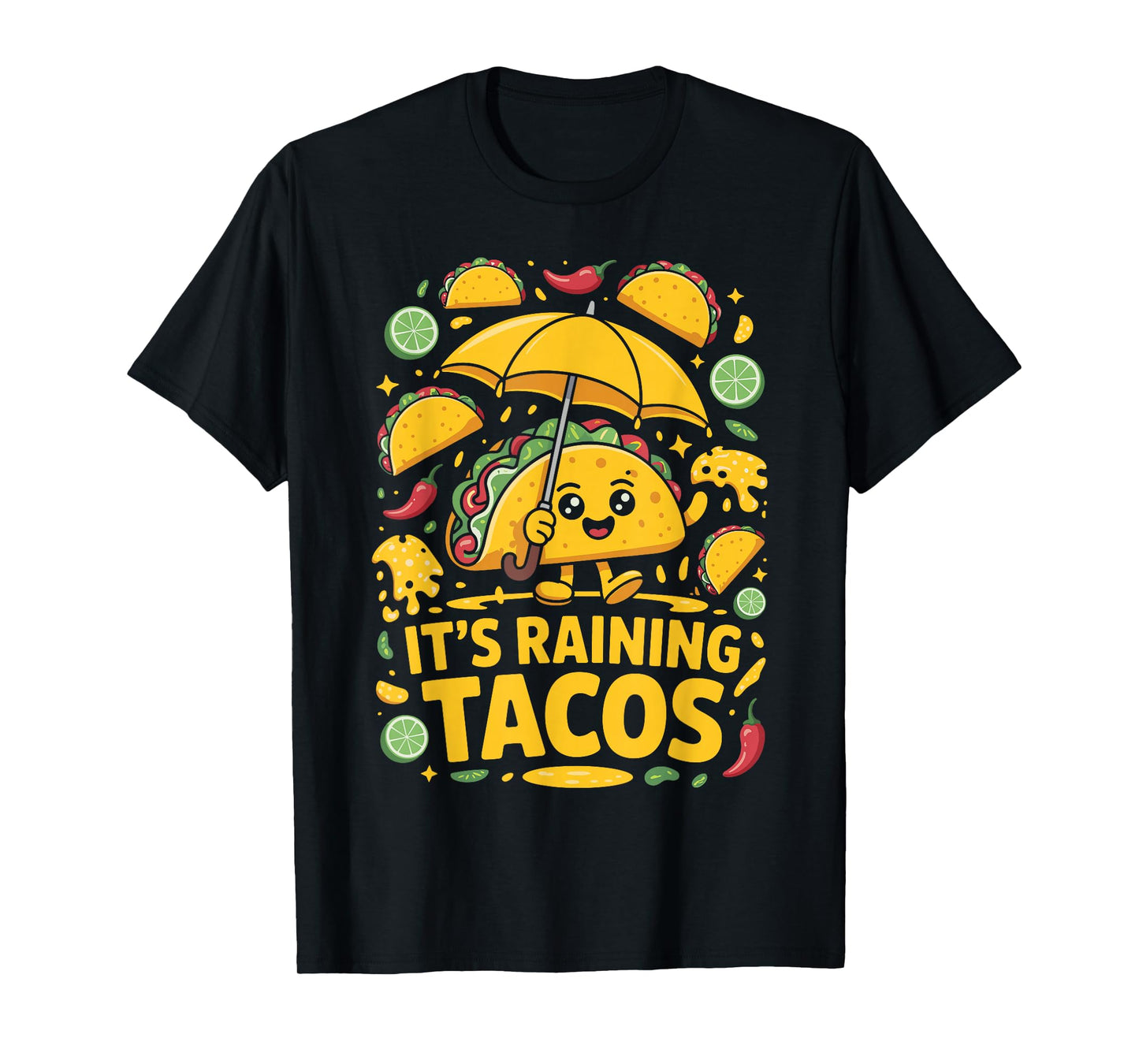 It’s Raining Tacos Kawaii Mexican Food Humor Graphic T-Shirt