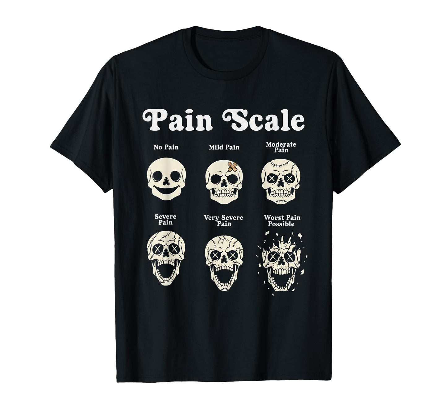 Skeleton Pain Scale Funny Halloween Trauma Nurse Spooky T-Shirt
