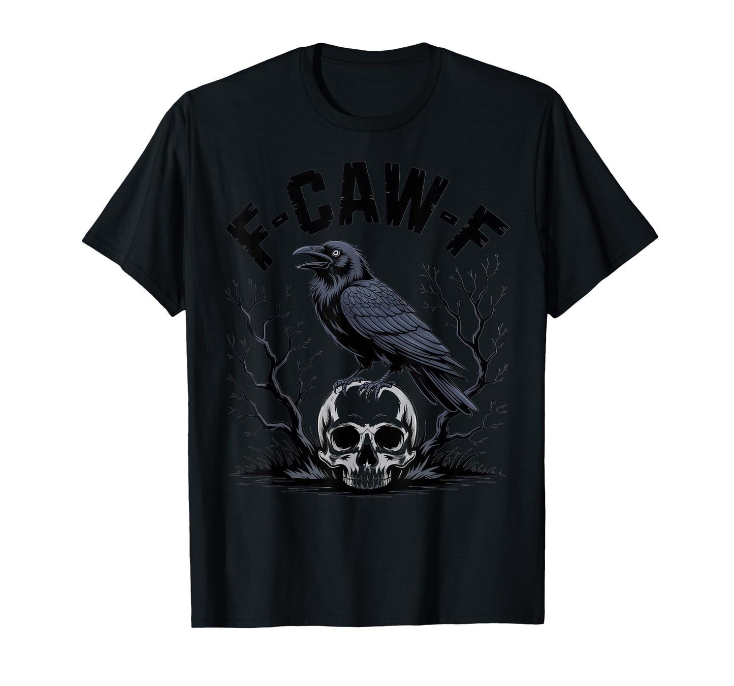 F-CAW-F Raven Skull Art for Gothic Lovers Halloween Vibes T-Shirt