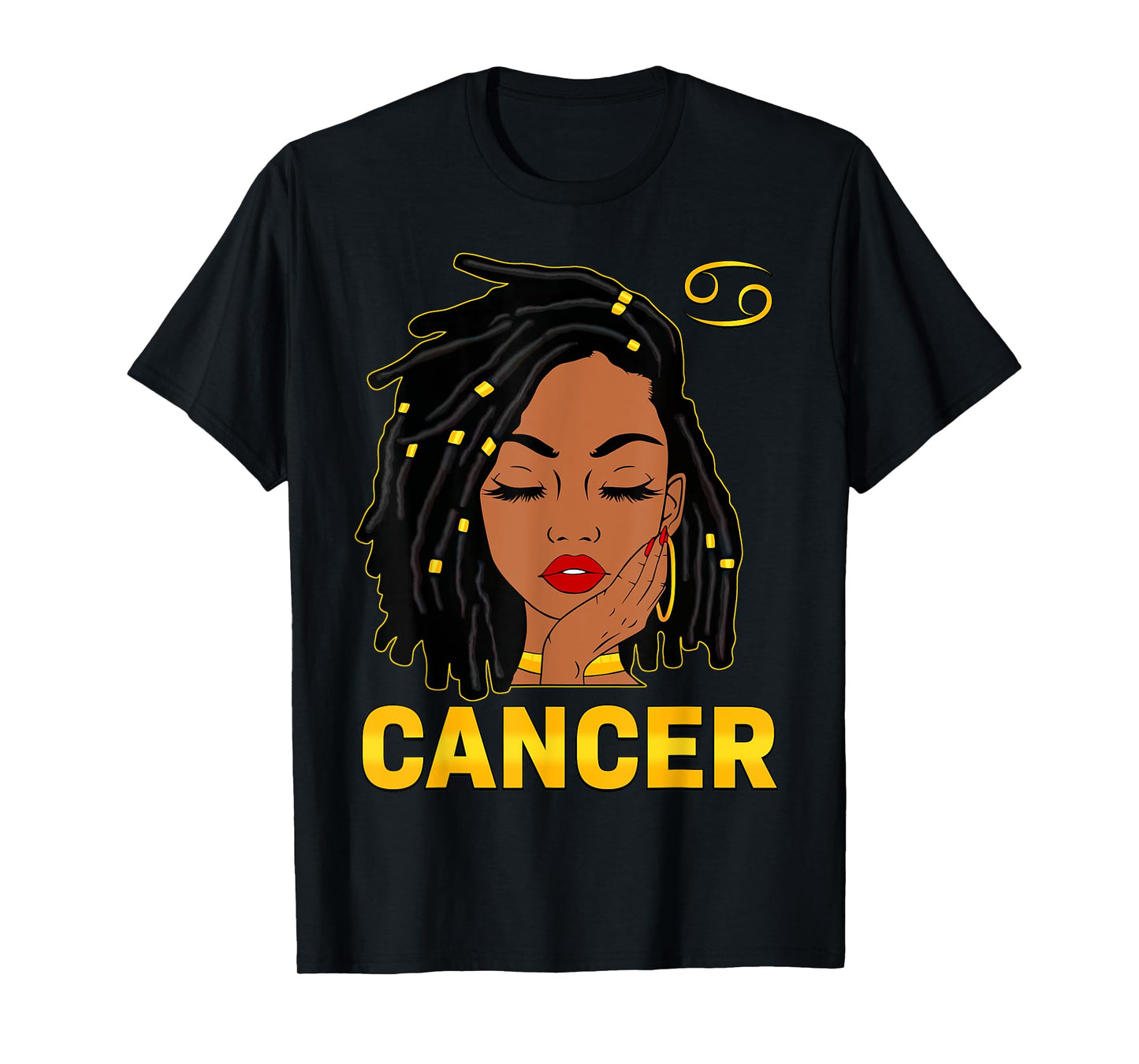 Cancer Queen Loc'd Hair Black Woman Zodiac Sign Birthday T-Shirt