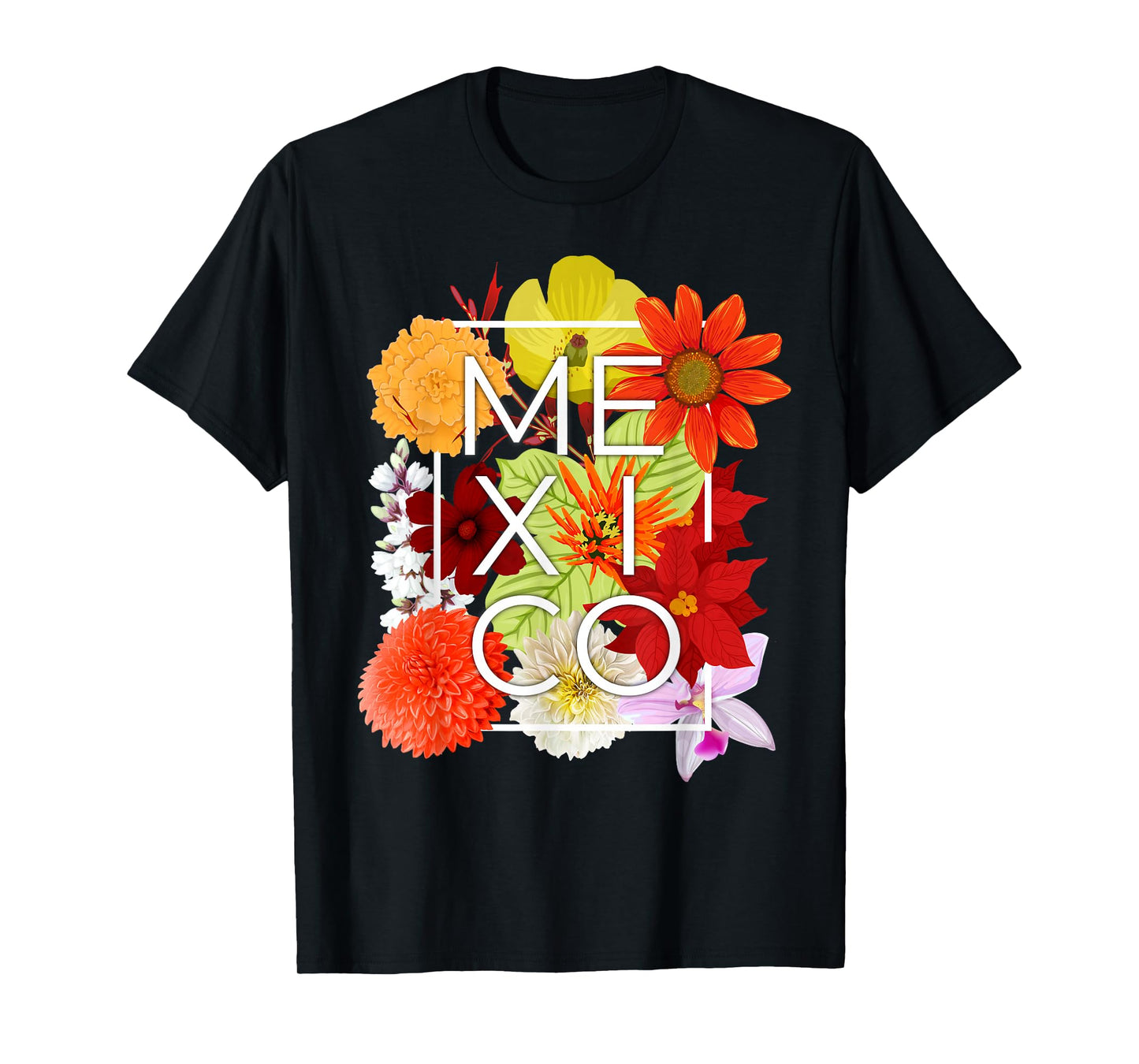 Flowers of Mexico Word Art - Mexican Pride T-Shirt