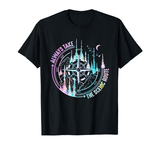 Always Take The Scenic Hiking Route Hiker Camping Outdoor T-Shirt