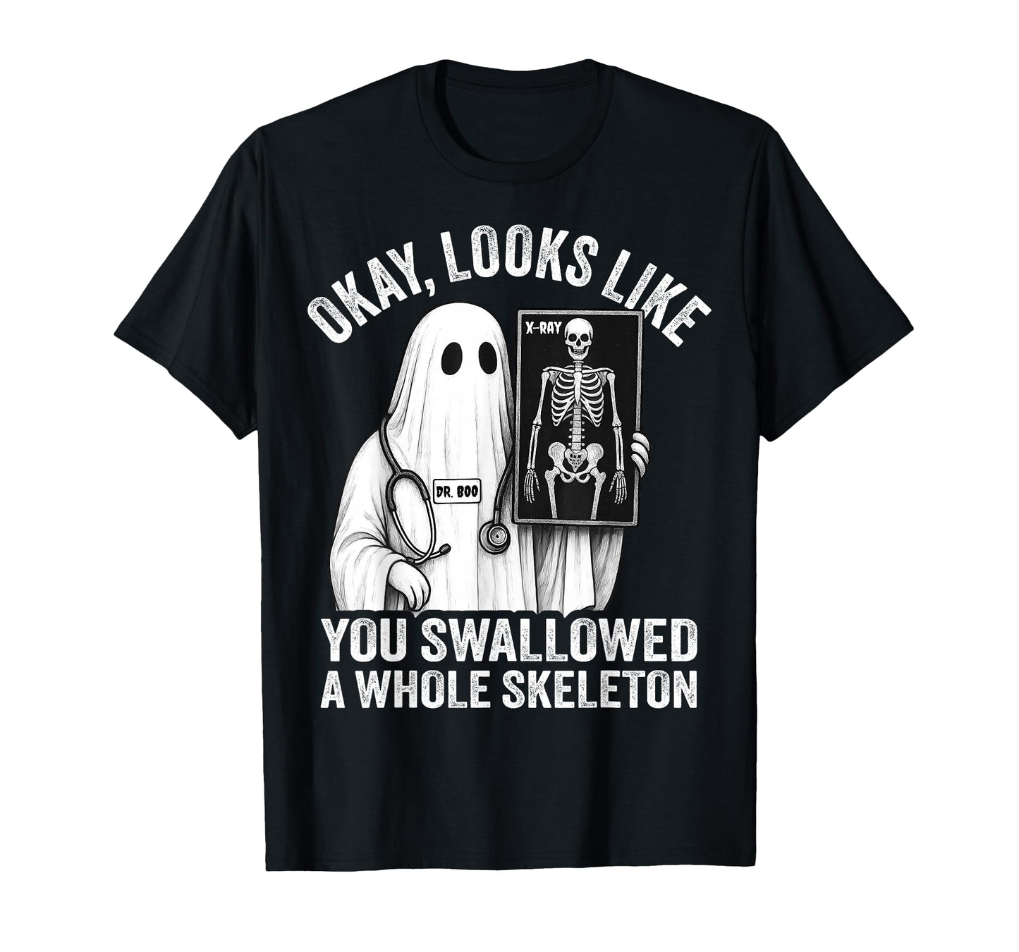 Funny Ghost Doctor X-Ray Technician Nurse Spooky Halloween T-Shirt