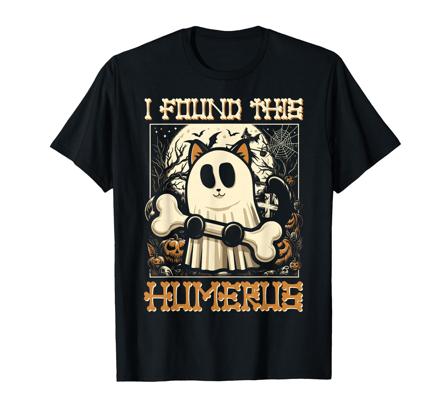 I Found This Humerus - Funny Cat Halloween T-Shirt