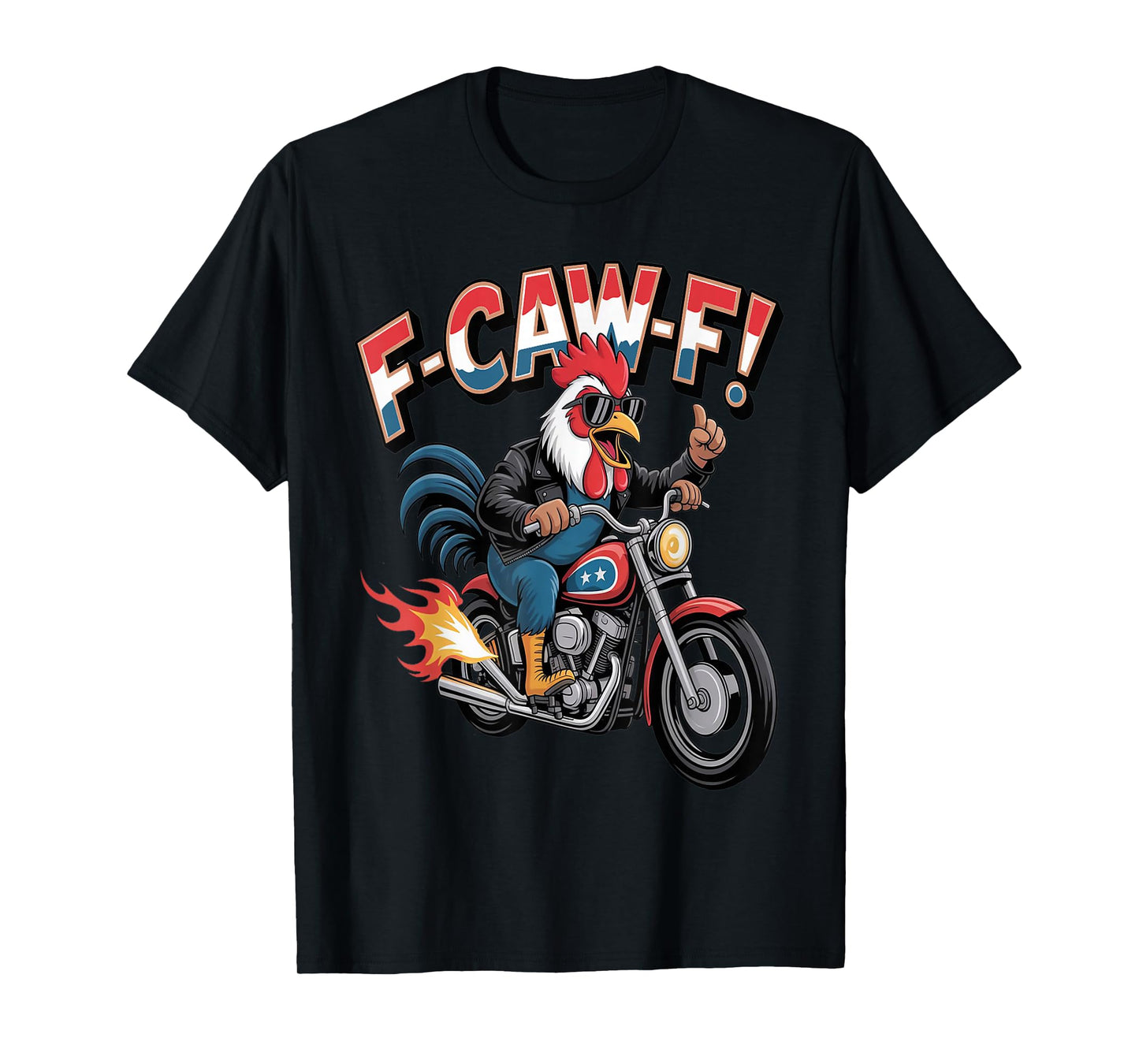 Biker Rooster F-CAW-F Funny Motorcycle Cartoon T-Shirt