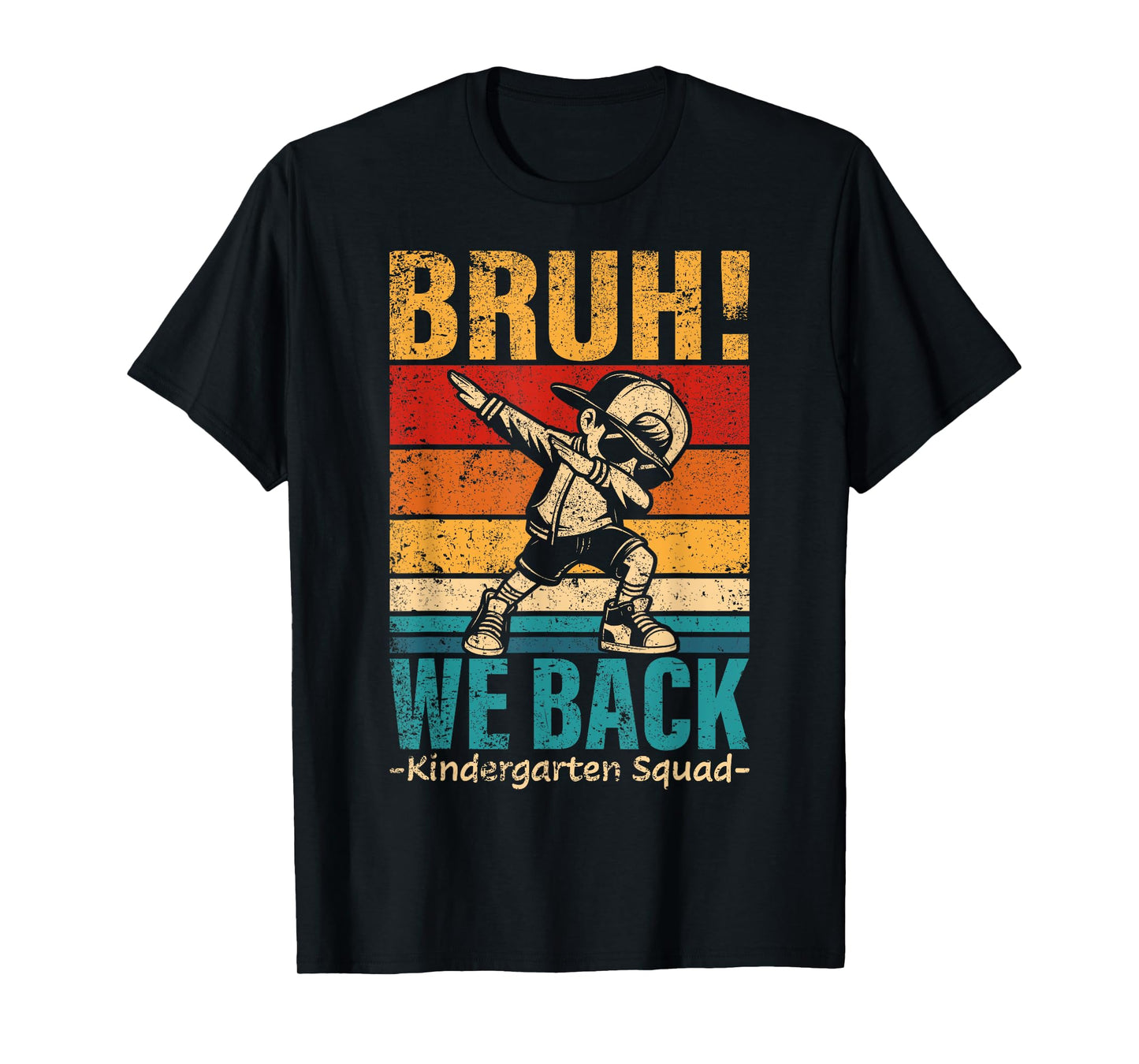 Kindergarten Dabbing Boy Bruh We Back Kindergarten Squad T-Shirt