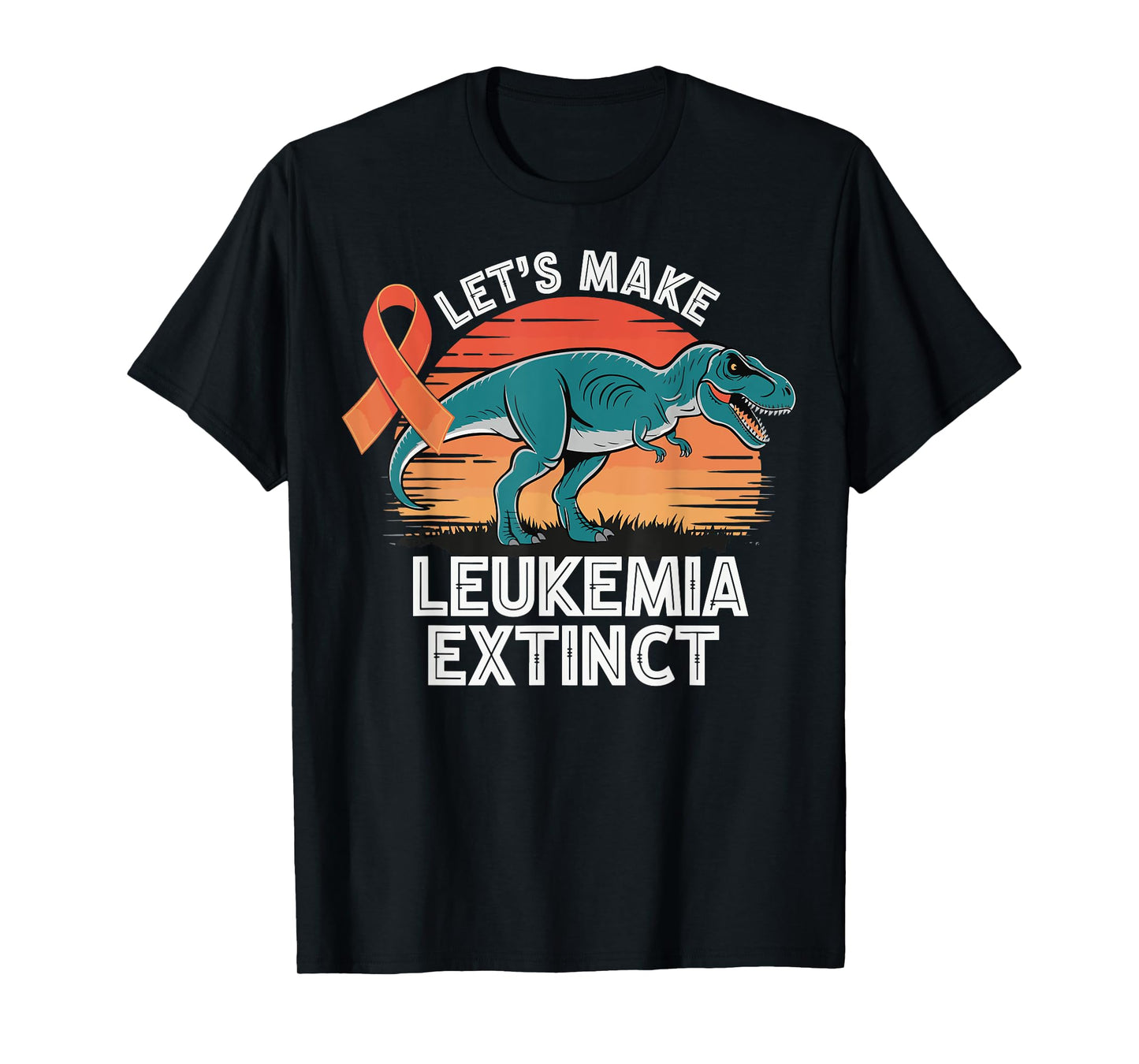 Let's Make Leukemia Extinct T-Shirt
