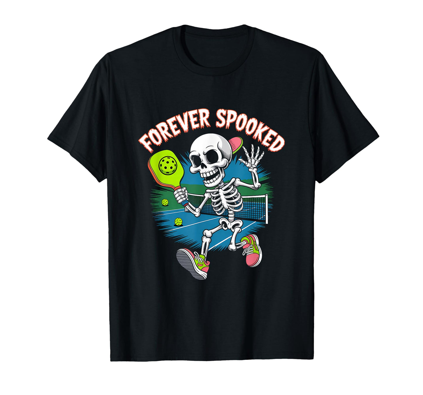 Halloween Skeleton Pickleball Forever Spooked Tee T-Shirt