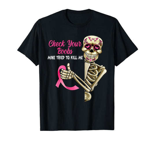 Check Your Boobs Skeleton Breast Cancer Awareness Halloween T-Shirt