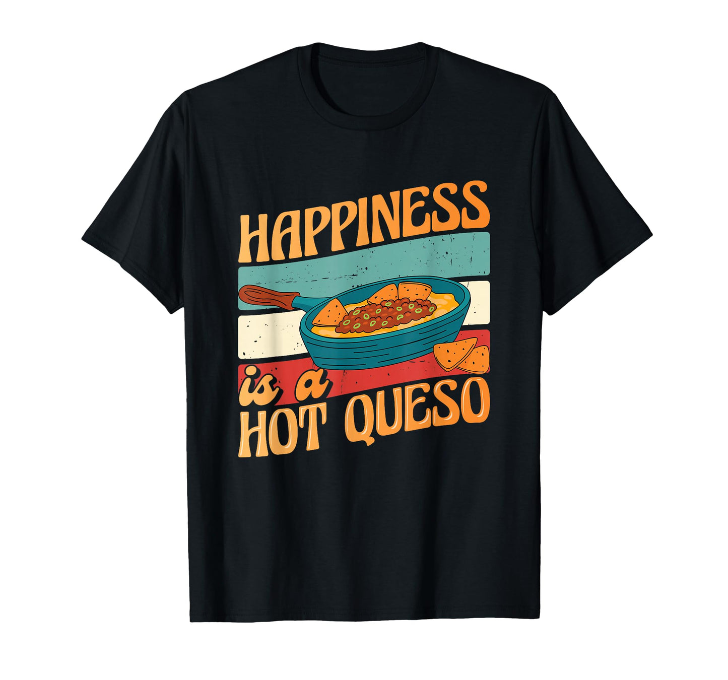 Queso Lover Hispanic Mexican Food Cheese Sauce Funny Queso T-Shirt