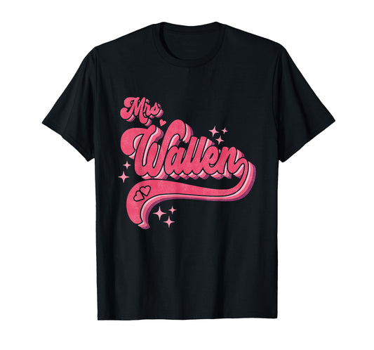 Cute Retro Pink Vintage Funny Name Future Mrs Wallen T-Shirt