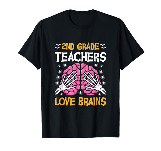 2nd Grade Teachers Love Brains Funny Halloween School T-Shirt