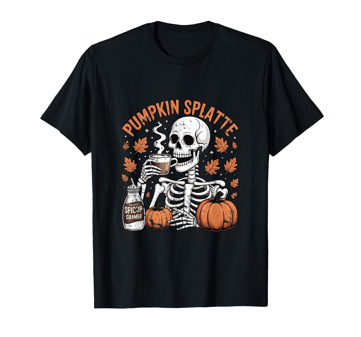 Pumpkin Splatte Season Halloween Cute Funny Fall Spice T-Shirt