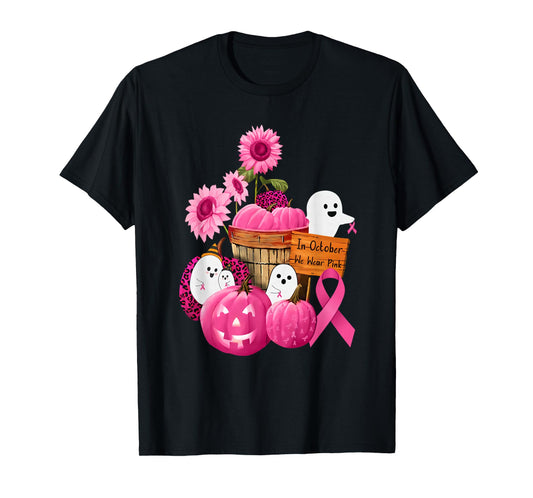 In October We Wear Pink Ghosts & Pumpkins For Breast Cancer T-Shirt