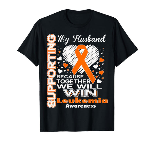 Supporting My Husband - Leukemia Awareness shirt