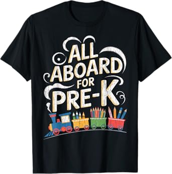 All Aboard For Pre-K Back To School Pre-K Crew Pre-K Teacher T-Shirt