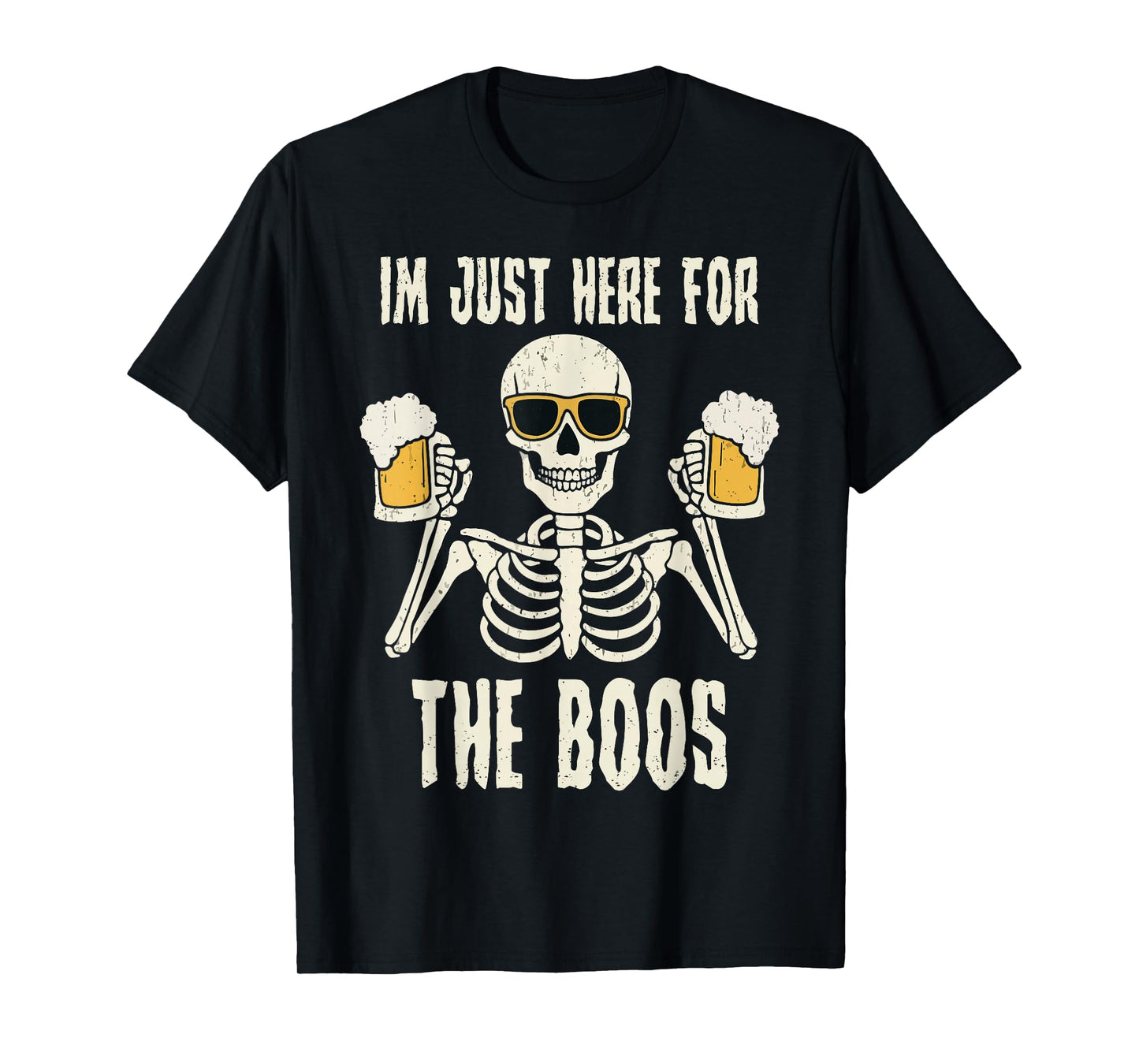 Im Just Here for The Boos Halloween Funny Skeleton T-Shirt