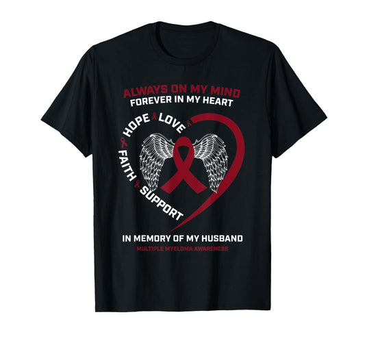 Wife Cancer In Memory Of Husband Multiple Myeloma Awareness T-Shirt