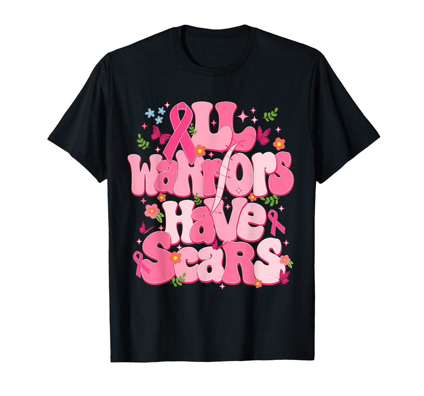 All Warriors Have Scars Pink Ribbon Breast Cancer Awareness T-Shirt