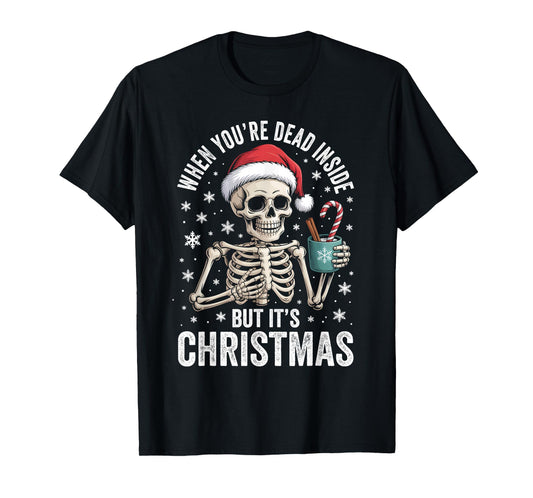 Dead Inside But It's Christmas Skeleton Coffee Santa Hat T-Shirt