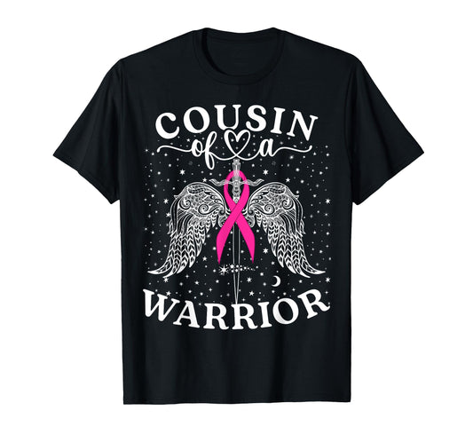 Cousin Of A Warrior Breast Cancer Awareness Support Squad T-Shirt