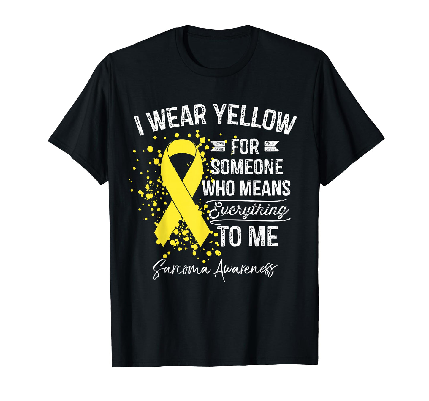 I Wear Yellow Shirt Sarcoma Cancer Yellow Ribbon Awareness T-Shirt