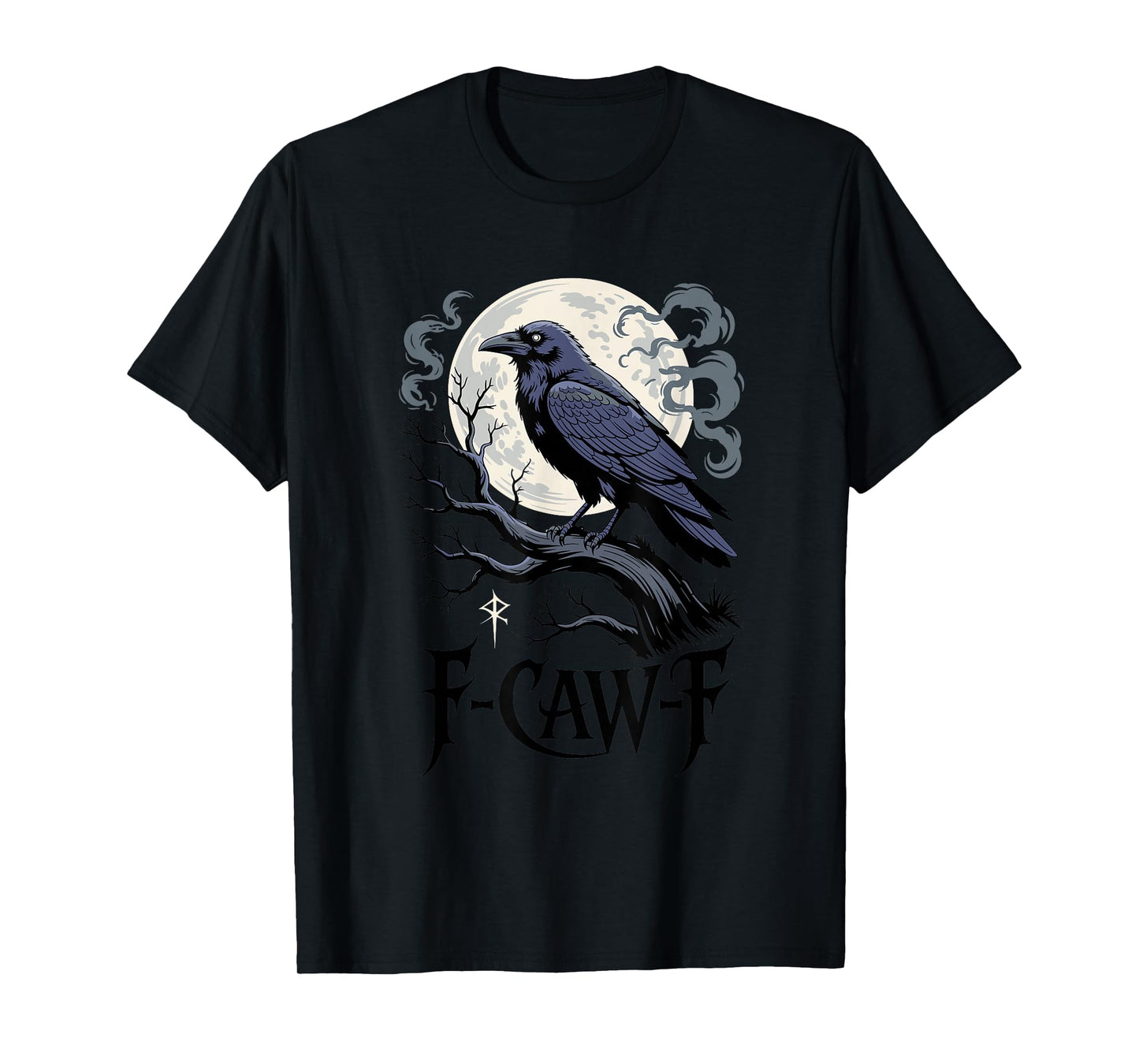 Funny Raven F-CAW-F Goth Punk Rock Crow Spooky Nature Humor T-Shirt