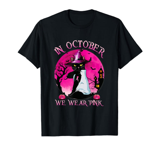Black Cat In October We Wear Pink Funny Halloween Gifts T-Shirt