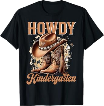 Howdy Kindergarten Teacher Cowboy Cowgirl Back to School T-Shirt
