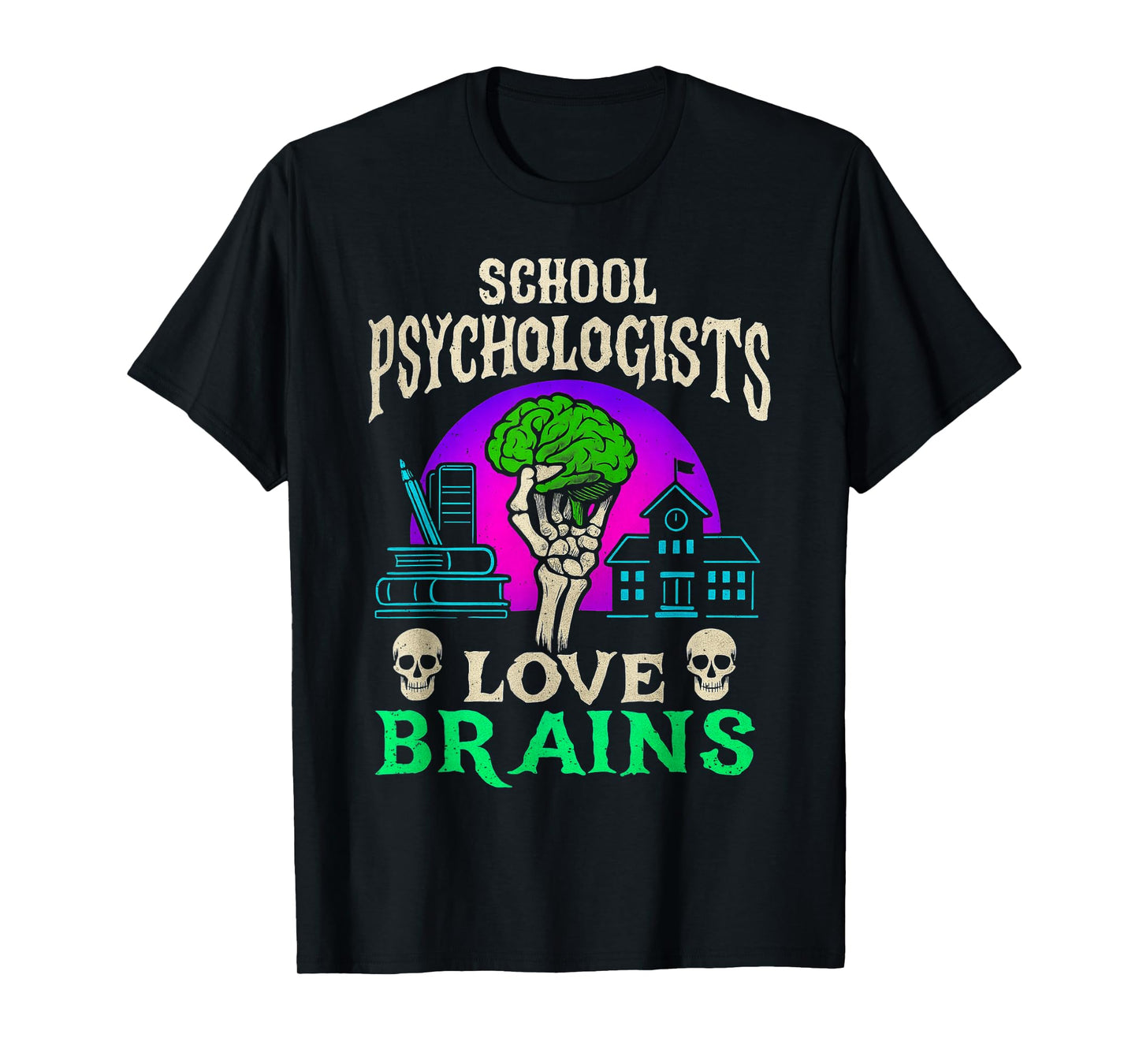 School Psychologists Love Brains Halloween Zombie Therapist T-Shirt